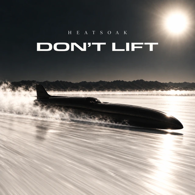 Don't Lift single artwork by HEATSOAK